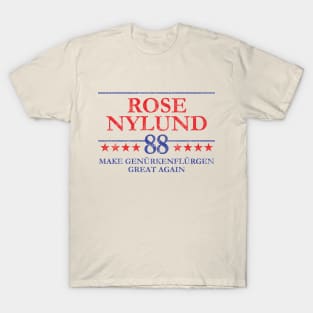 Rose Nylund '88: Make Genurkenflurgen Great Again (Color) T-Shirt